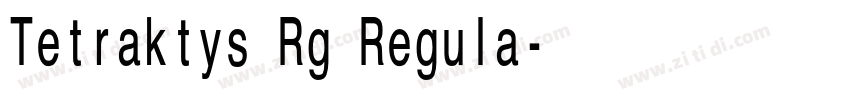 Tetraktys Rg Regula字体转换